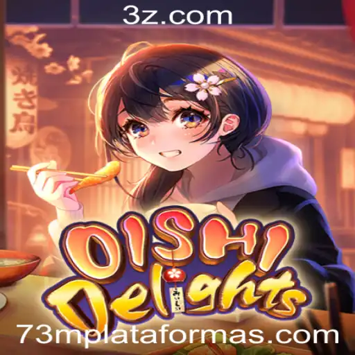 OishiDelights: A Plataforma 73m Que Revoluciona o Mundo dos Jogos